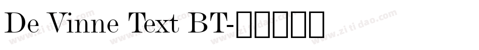 De Vinne Text BT字体转换